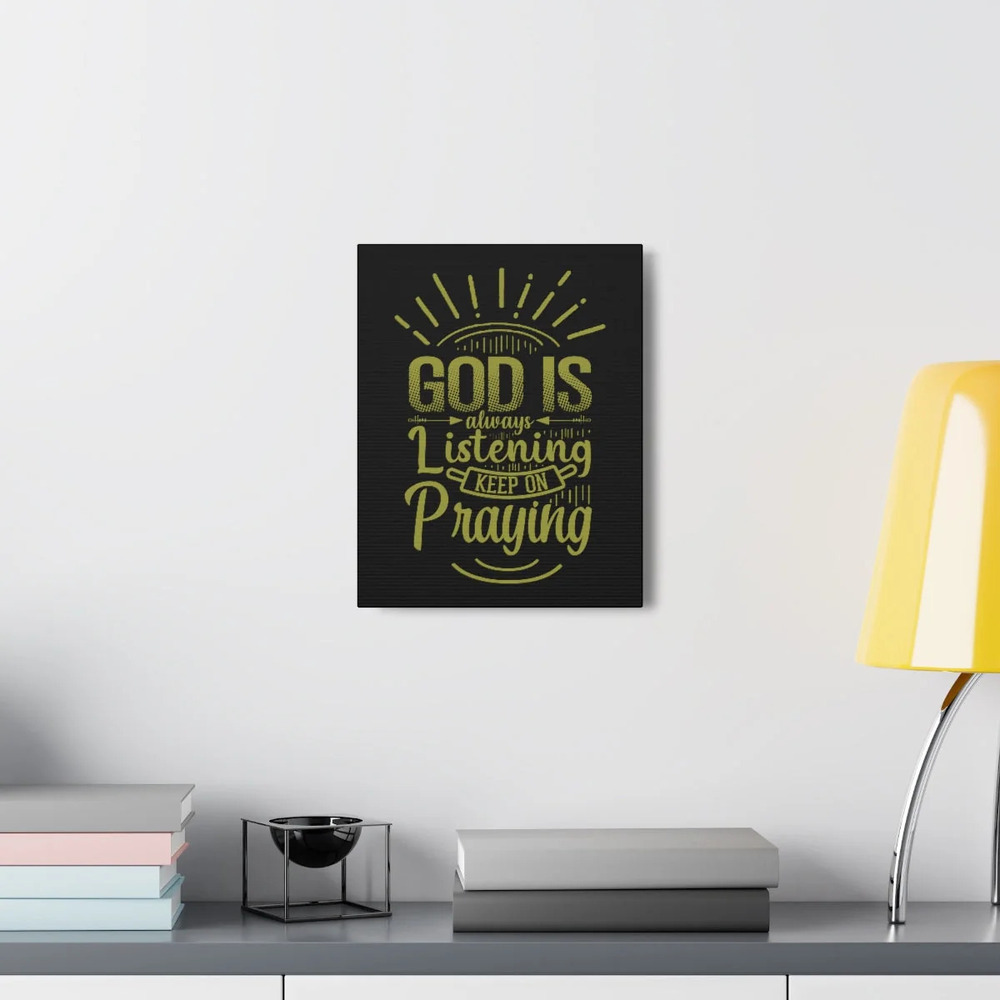 Scripture Walls 1 John 5:15 Always Listening Bible Verse Canvas Ready to Hang